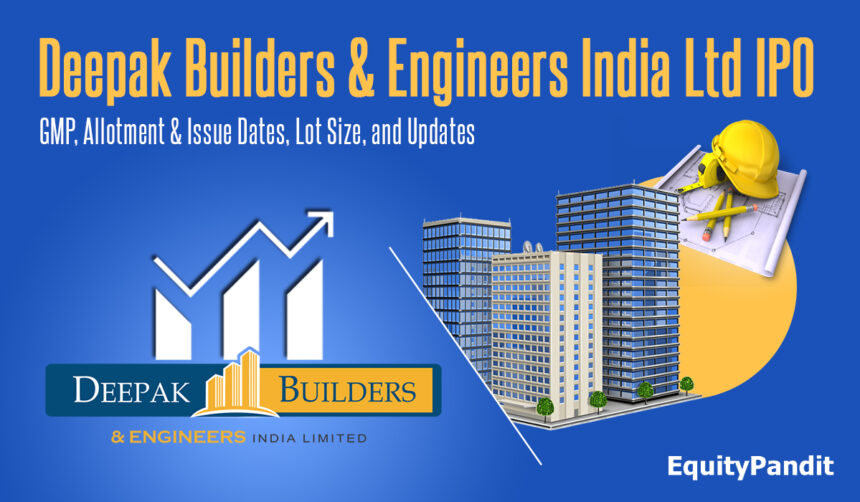 "Deepak Builders and Engineers IPO: 10 Key Points You Need to Know Before Monday's Opening"