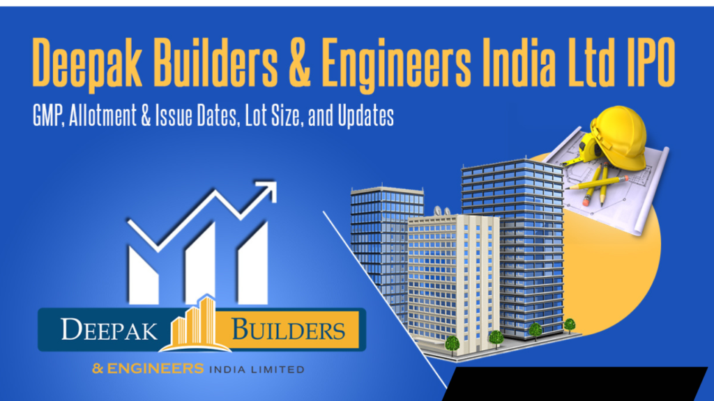 "Deepak Builders and Engineers ipo