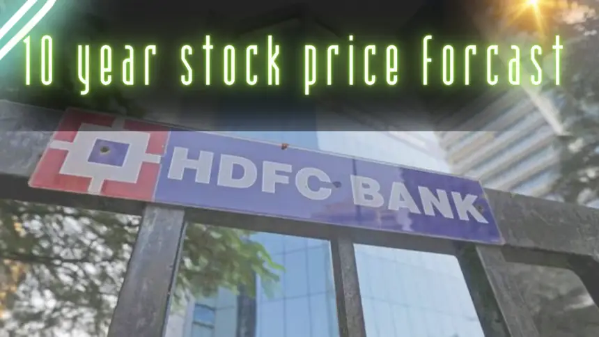 HDFC Bank Ltd Stock 10 year Future Forecast Analysis: Price, Volume Patterns